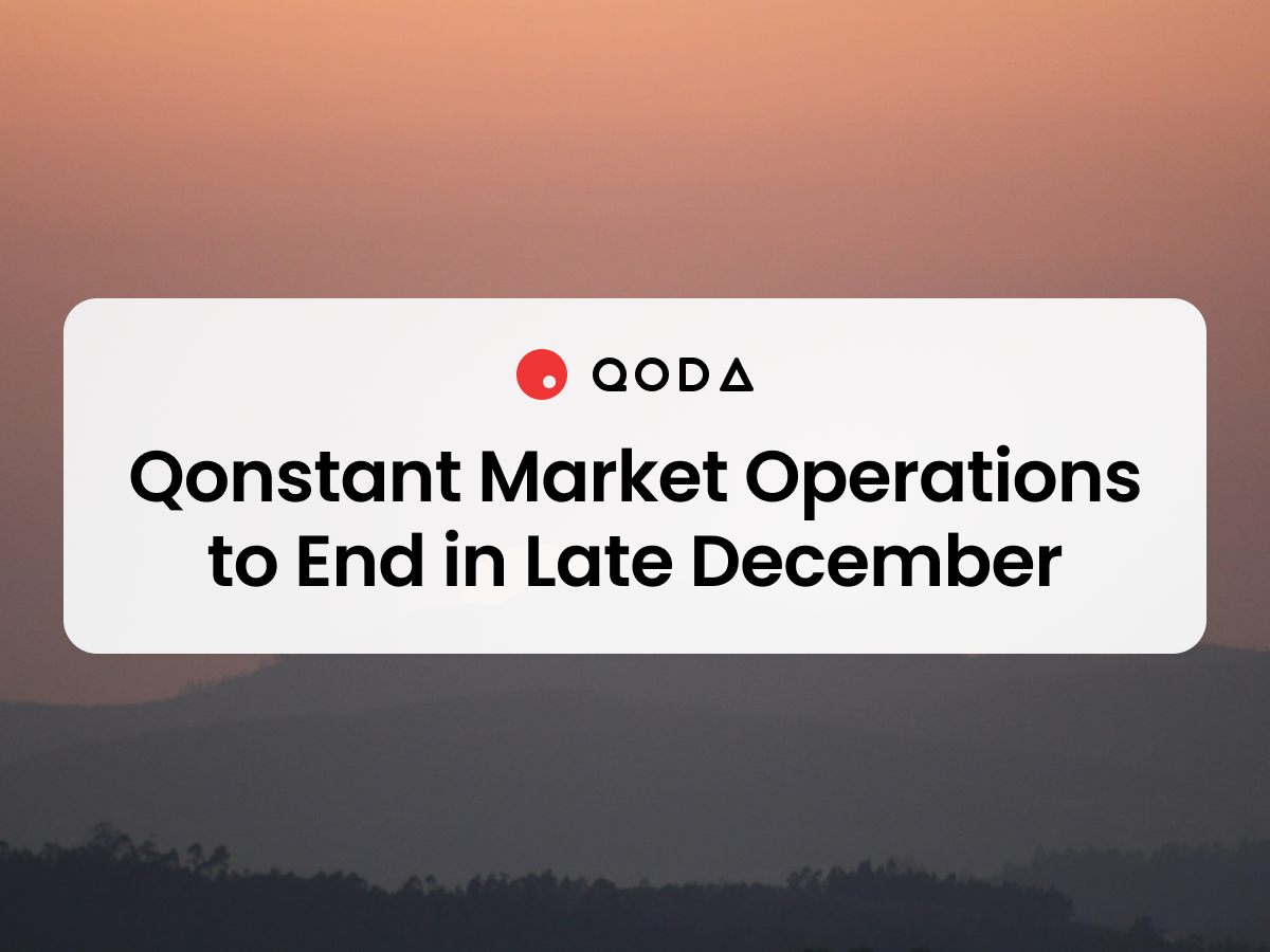 Qonstant Market Operations to End in Late December